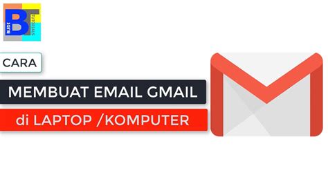 Cara Membuat Email Di Laptop